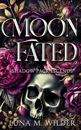 Moon Fated (Shadow Pack Legends, #1)
