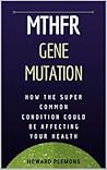 MTHFR Gene Mutati...