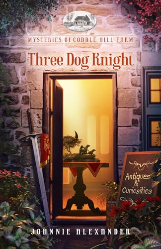 Three Dog Knight (Mysteries of Cobble Hill Farm Book 4)