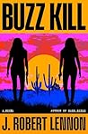 Buzz Kill (Jane and Lila Pool #2) Buzz Kill (Jane and Lila Pool #2)