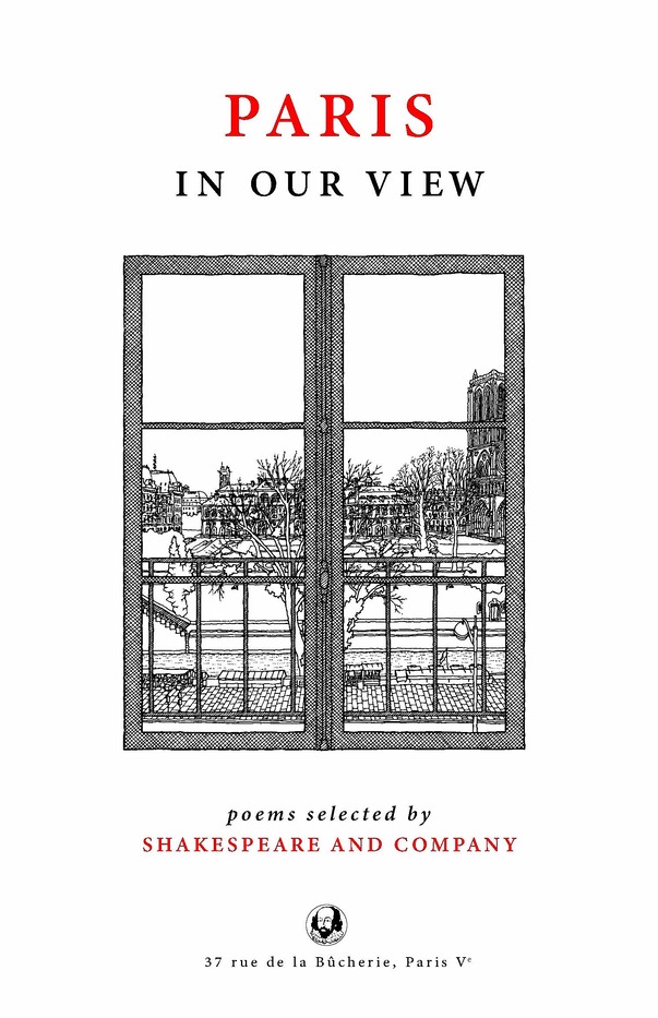 Paris in Our View: Poems Selected by Shakespeare and Company (Paperback)