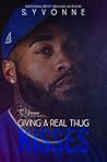 Book cover for Giving A Real Thug Kisses