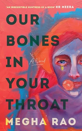 Our Bones in Your Throat (Kindle Edition)