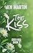 The Kiss: Eden Hill Book 1 ...