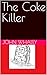 The Coke Killer
