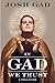 In Gad We Trust: A Tell-Some