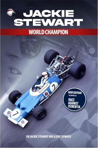 Jackie Stewart World Champion: 10 Years to a Title (Kindle Edition)