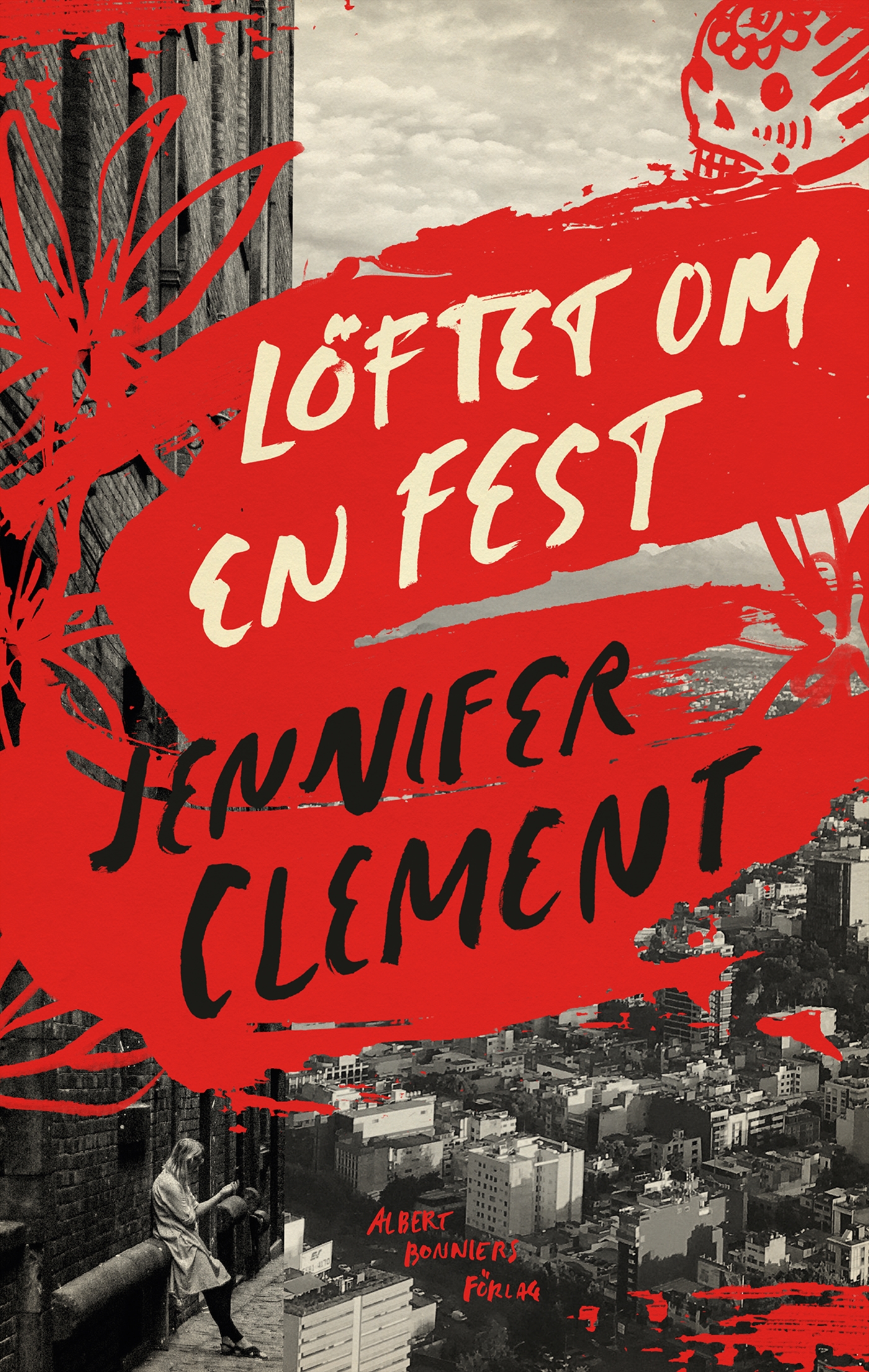 Löftet om en fest : Kahlo, Basquiat & jag