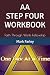 AA STEP FOUR WORKBOOK: Fait...