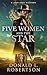 Five Women and the Star by Donald L. Robertson
