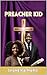 Preacher Kid