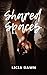 Shared Spaces A Spicy Rom-Com (Roomies Book 2) by Licia Dawn