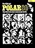 Polar 80 - Flics, frime & c...