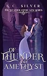 Of Thunder and Amethyst (Weather Court Gem #2)