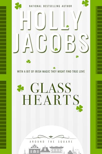 Glass Hearts (Around the Square Book 8)