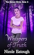 Whispers of Truth (Enchanted Races Trilogy: The Hidden Hotel #3)