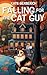 Falling for the Cat Guy (Carson Mills)