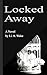 Locked Away