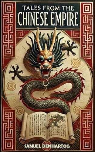 Tales from the Chinese Empire