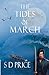 The Tides of March