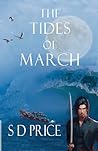 The Tides of March by S.D.    Price