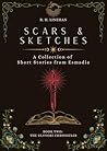 Scars & Sketches:...