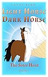 The Soter Herd (Light Horse Dark Horse #3) The Soter Herd (Light Horse Dark Horse #3)