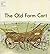 Old Farm Cart by J.L. Carr