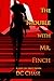 The Trouble with Mr. Finch (Hot to Trot Book 3)