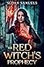 The Red Witch's Prophecy (P...
