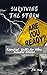 Surviving The Storm: Essential Skills For When Disaster Strikes