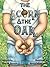 The Acorn and The Oak