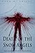 Death of the Snow Angels: M...