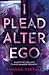I Plead Alter Ego by Amanda Verrall