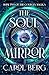 The Soul Mirror (The Collegia Magica Book 2)