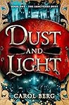 Dust and Light