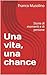 Una vita, una chance by Franco Musolino