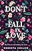 DON'T FALL IN LOVE: The pro...