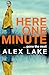 Here One Minute (Anna, #2)