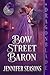 Bow Street Baron (The Castl...