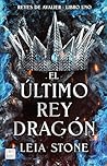 El último rey dragón