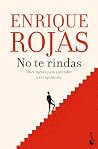 No te rindas / Do...