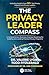The Privacy Leader Compass:...