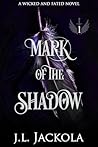 Mark of the Shadow