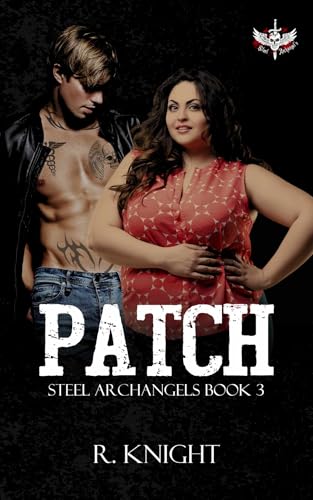 Patch (Steel Archangel's MC #3)