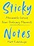 Sticky Notes: Memorable Lessons from Ordinary Moments