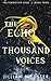 The Echo of a Thousand Voices (The Forgotten Ones)