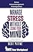 Manage Stress Without Losin...