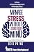 Manage Stress Without Losing Your Mind by Desi Payne