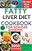 Fatty Liver Diet Cookbook for Seniors: Healthy ways to recover your vitality and cleanse your body; 2000 Days of fast and delicious low fat recipes with a 28-Day meal plan
